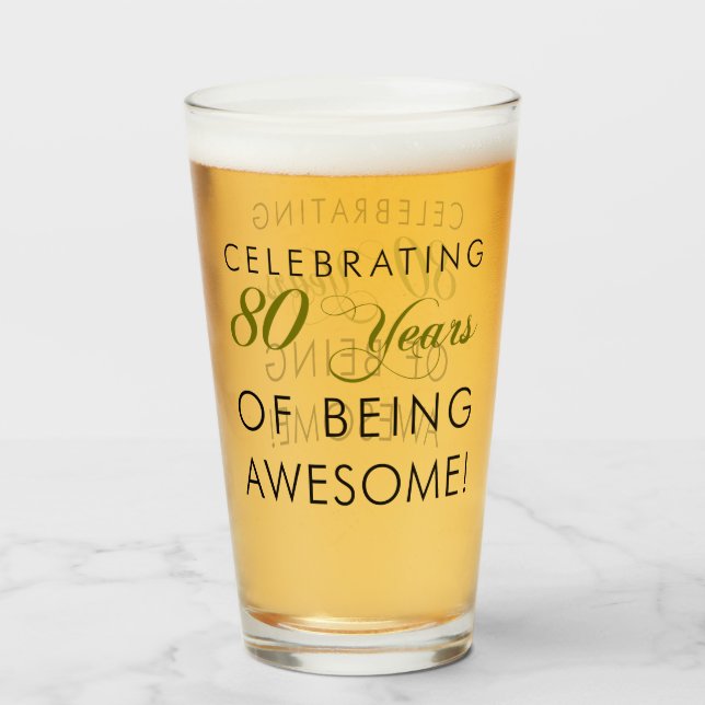 Célébrer 80 Ans D'Être Un Verre Magnifique (Devant (rempli))