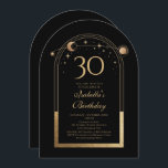 Celestial Black Gold Sun Moon Stars 30. Geburtstag Einladung<br><div class="desc">Celestial Black Gold Sun Moon Astronomie 30. Geburtstag Einladungen bietet eine elegante goldene Sonne, Mond und Sterne mit einem goldenen Rahmen auf einem schwarzen Hintergrund. Im Inneren ist Ihre individuelle Einladung zum dreißigsten Geburtstag Informationen. Personalisieren Sie den Text in den Textfeldern, indem Sie ihn bearbeiten. Für Sie entworfen von Evco...</div>