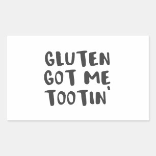 Celiac Awareness Gluten Got Me Tootin Rechteckiger Aufkleber