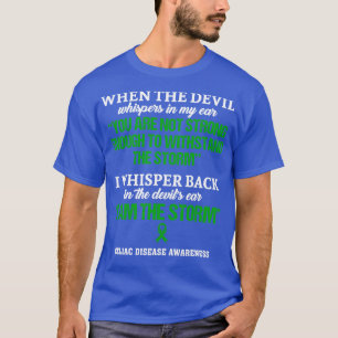 Celiac Disease Awareness I are the Storm in dieser T-Shirt