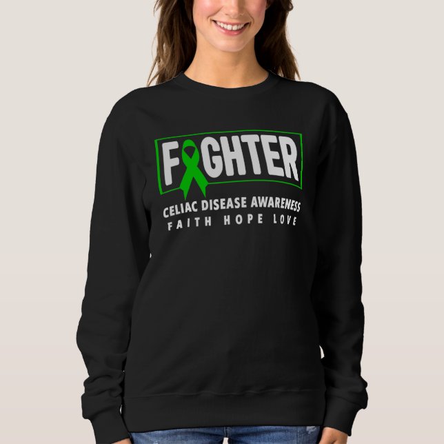 Celiac Disease Fighter Celiac Disease Awareness Sweatshirt (Vorderseite)
