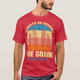 Celiac LifeWeizen Gerste Roggen Gluten Intoleranz T-Shirt