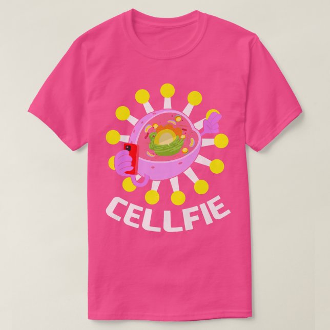 CellFie Funny Biology Cell Funny biologists Scienc T-Shirt (Design vorne)