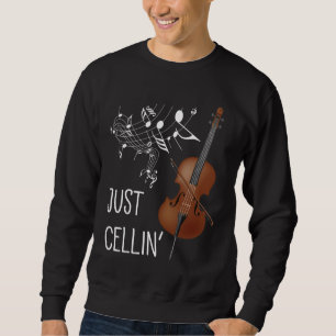 Cellist Cello String Instrument Cellist Spaß viol Sweatshirt