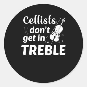 Cellisten bekommen nicht in Treble Cello Player Runder Aufkleber