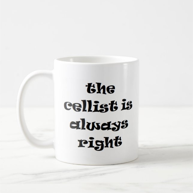 Cellistische Tasse immer richtig (Links)