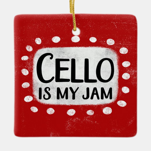 Cello Est Mon Ornement De Confiture (Devant)