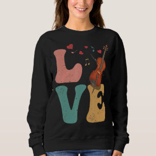 Cello Instrument Cellist-LIEBE Sweatshirt