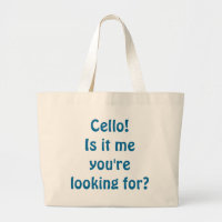 Cello! Ist es ich, den Sie suchen? Taschen-Tasche