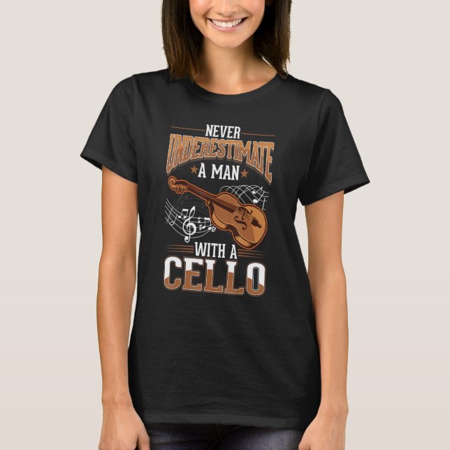 Cello Man Cello Player Cellist T-Shirt (Vorderseite)