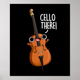 Cello There Funny Music Pub Dark BG Poster