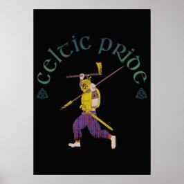 Celtic Pride Shirt Celtic Warrior  Poster