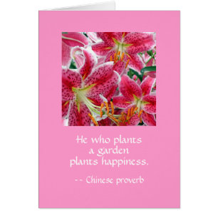 Celui qui plante un jardin plante le bonheur. WI B
