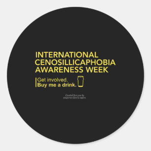 Cenosillicaphobia Awareness Week Runder Aufkleber