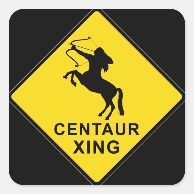 Centaur Crossing - Zeichen Quadratischer Aufkleber (Vorderseite)
