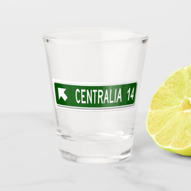 Centralia PA Schnapsglas (Vorderseite)