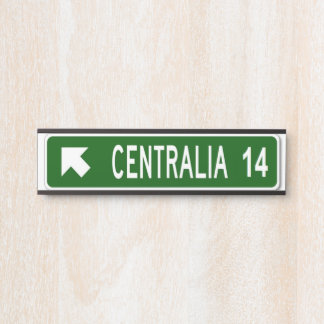 Centralia PA Türschild