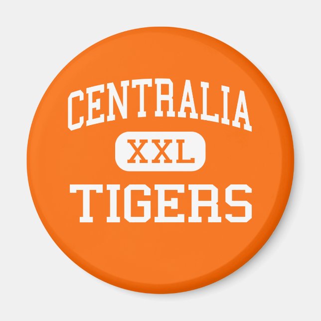Centralia - Tigers - High - Centralia Washington Magnet (Vorne)