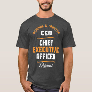 CEO - Chief Führungskraft Officer T-Shirt