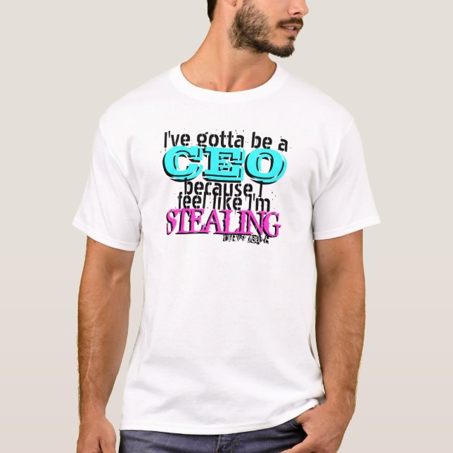CEO-Shirt T-Shirt (Vorderseite)