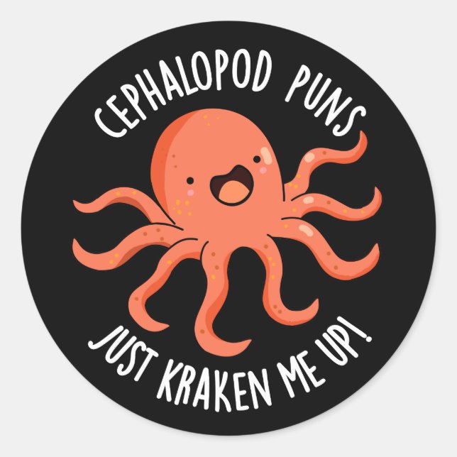 Cephalopod drückt mich einfach auf, dunkle BG Runder Aufkleber (Vorderseite)