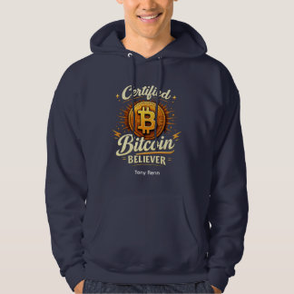 Certified Bitcoin Believer Hoodie – Custom Name