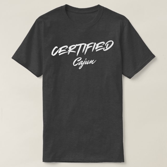 Certified Cajun T-Shirt (Design vorne)