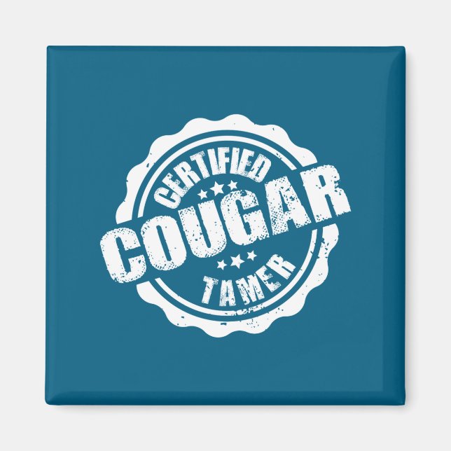 Certified Cougar Tamer Funny Mens Cougar Tamer  Magnet (Vorne)