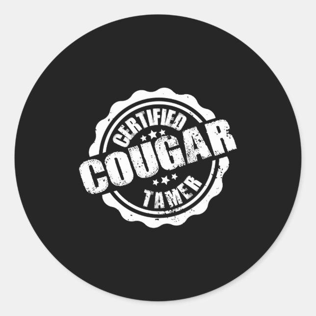 Certified Cougar Tamer Funny Mens Cougar Tamer  Runder Aufkleber (Vorderseite)