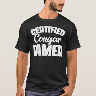 Certified Cougar Tamer Hunter Slayer Wild Cat Coug T-Shirt