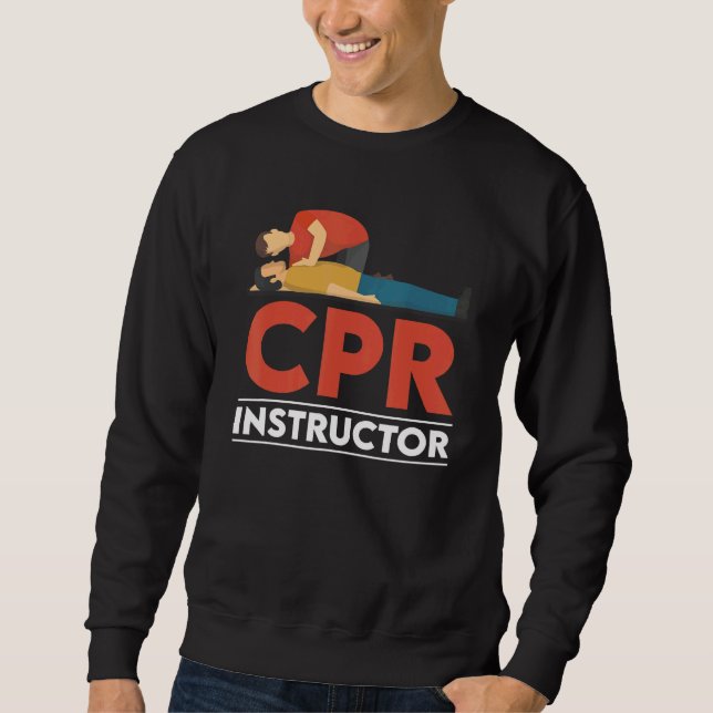 Certified CPR Instructor Outfit First Aid AED Trai Sweatshirt (Vorderseite)