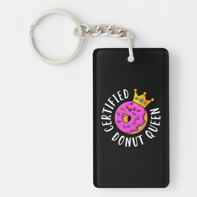 Certified Donut Queen Funny Girls Women Doughnut Schlüsselanhänger (Vorderseite)