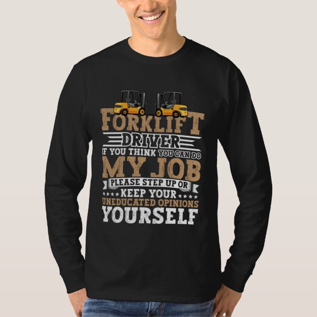 Certified Forklift Operator Forklift Driver Quote  T-Shirt (Vorderseite)