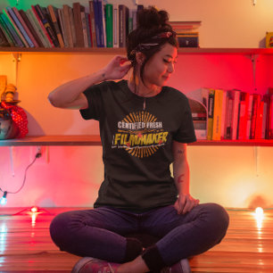 Certified Fresh Filmmaker - Funny Movie T-Shirt