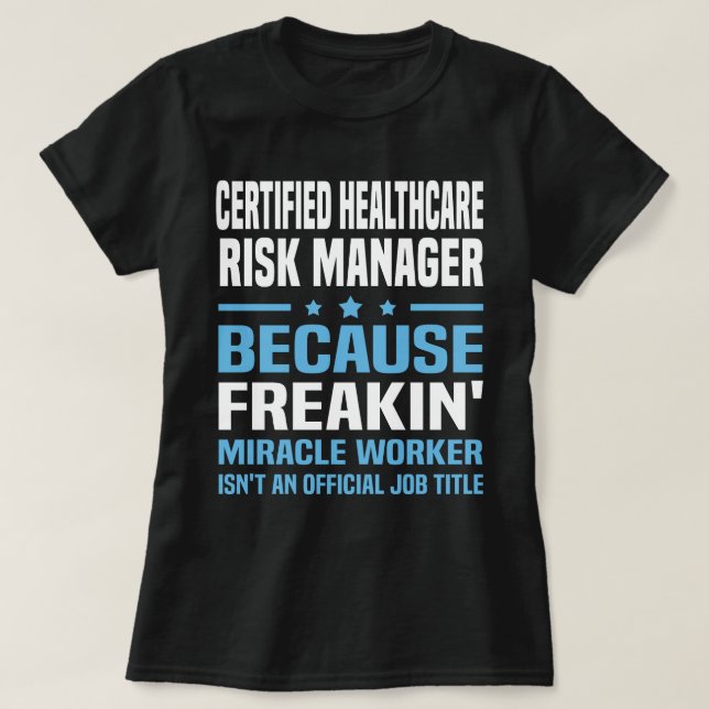 Certified Healthcare Risk Manager T-Shirt (Design vorne)