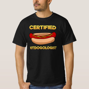 Certified Hotdogologist Hotdog Hot Dog T-Shirt