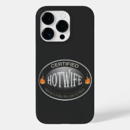 Certified Hotwife Case-Mate iPhone 14 Pro Hülle