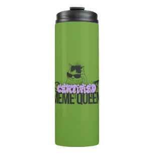 Certified Meme Queen Tumbler Thermosbecher