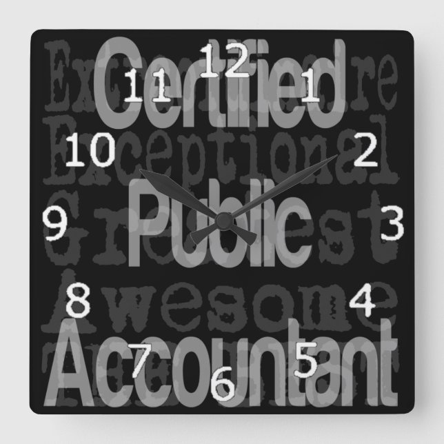 Certified Public Accountant Extraordinaire Quadratische Wanduhr (Vorderseite)