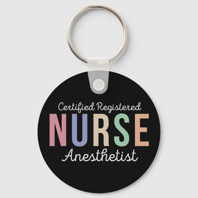 Certified Registered Nurse Anesthetist CRNA Schlüsselanhänger (Vorderseite)