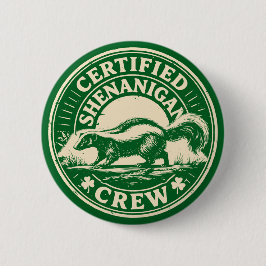Certified Shenanigan Crew Funny Vintage Skunk Button