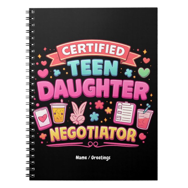 Certified Teen Daughter Negotiator Funny Parenting Notizblock (Vorderseite)