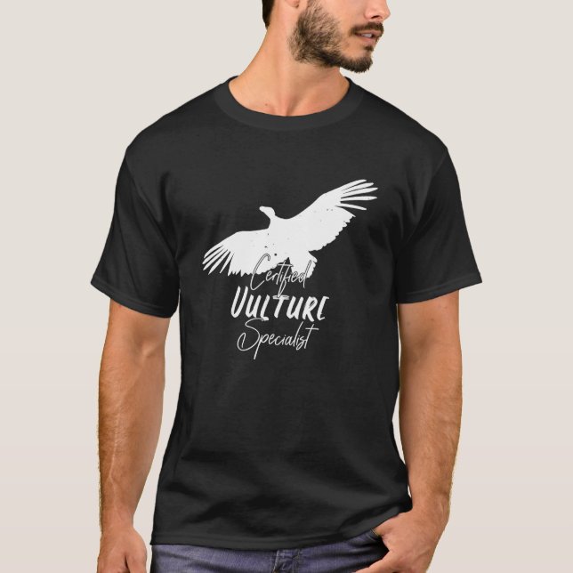 Certified Vulture Specialist_2 T-Shirt (Vorderseite)