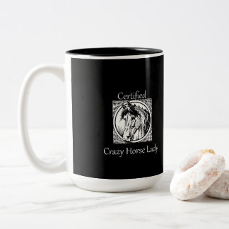 "Certifiée Dame du Cheval fou" Café ou Mug de Thé