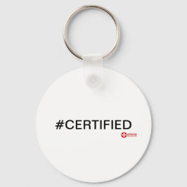 #CERTIFIFIFIED button Schlüsselanhänger