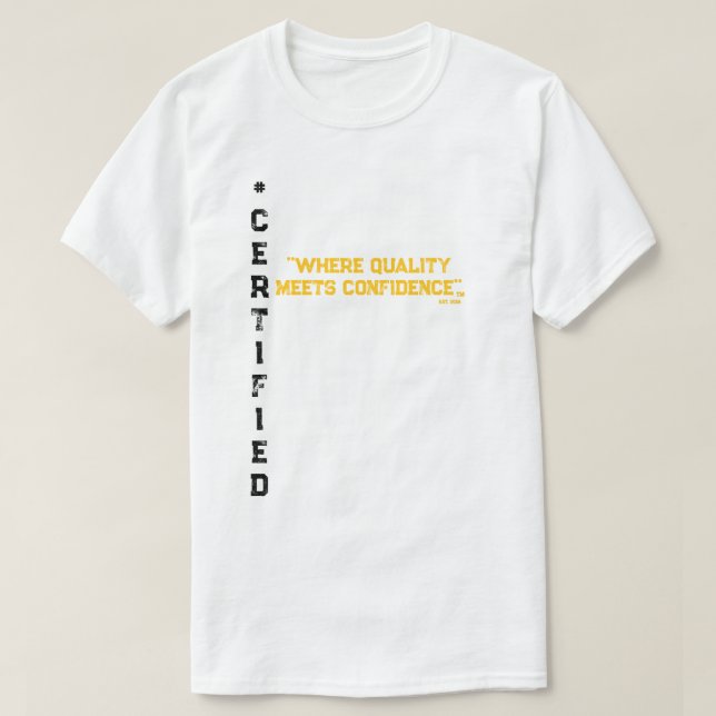 #CERTIFIFIFIFIFIFIFIFIED UNISEX GOLD BLK T - SHIRT (Design vorne)