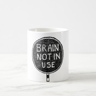 "Cerveau non utilisé" Mug