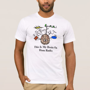Cerveau sur le jambon Radio Funny T-shirt à la Per
