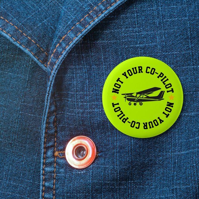 Cessna Flugzeug Lustig Nicht Dein Co-Pilot Grün Button (Von Creator hochgeladen)