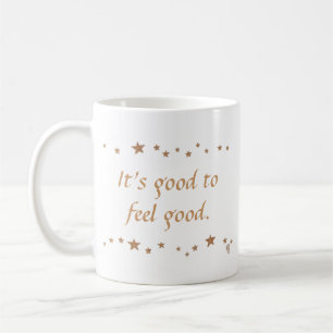 C'est bon de se sentir bien, étoiles dorées, tasse